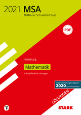 STARK Lösungen zu Original-Prüfungen und Training MSA 2021 - Mathematik - Hamburg