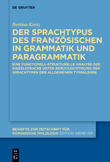 Der Sprachtypus des Französischen in Grammatik und Paragrammatik - Bettina Kretz