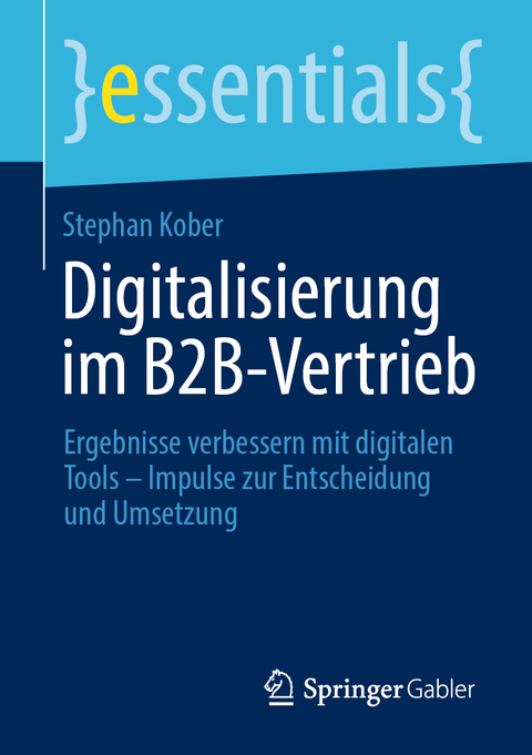 Digitalisierung im B2B-Vertrieb - Stephan Kober