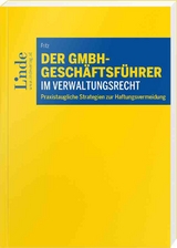 Der GmbH-Geschäftsführer im Verwaltungsrecht - Christian Fritz