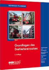 Grundlagen des Drehleitereinsatzes - Werft, Wolfgang