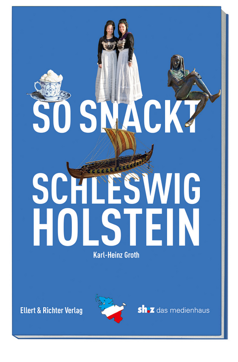 So snackt Schleswig-Holstein - Karl-Heinz Groth