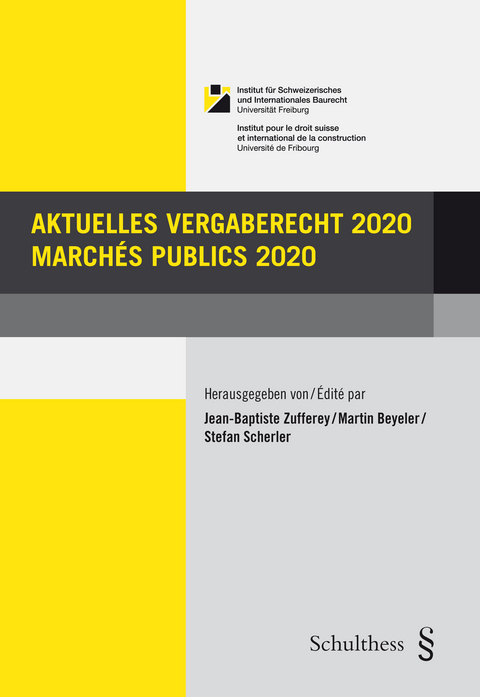 Aktuelles Vergaberecht 2020 / Marchés publics 2020 - 