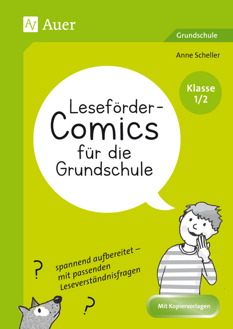 Leseförder-Comics für die Grundschule - Klasse 1/2 - Anne Scheller