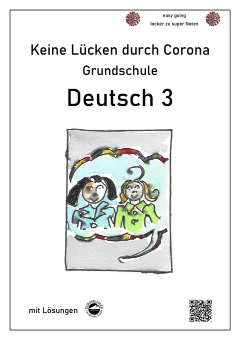 Keine Lücken durch Corona - Deutsch 3 (Grundschule) - Claus Arndt