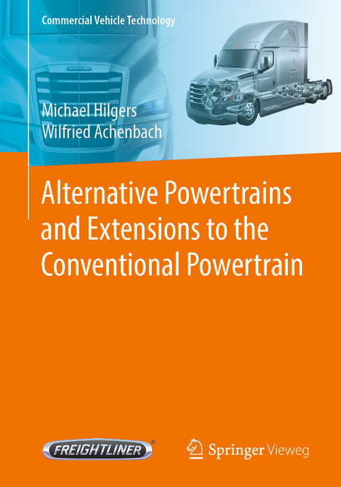 Alternative Powertrains and Extensions to the Conventional Powertrain - Michael Hilgers, Wilfried Achenbach