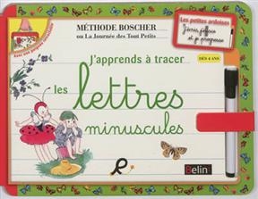 J'apprends à tracer les lettres minuscules - Jacqueline (1892-1973) Duché