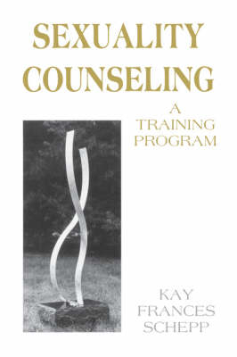 Sexuality Counseling -  Kay Frances Schepp