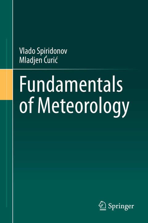 Fundamentals of Meteorology - Vlado Spiridonov, Mladjen Ćurić