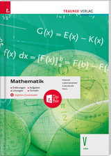 Mathematik V HAK + digitales Zusatzpaket - Erklärungen, Aufgaben, Lösungen, Formeln - Tinhof, Friedrich; Gerstendorf, Kathrin; Girlinger, Helmut; Paul, Markus