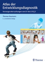 Atlas der Entwicklungsdiagnostik - Baumann, Thomas