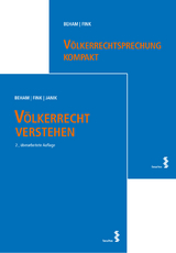 Kombipaket Völkerrecht verstehen und Völkerrechtsprechung kompakt - Markus Beham, Melanie Fink, Ralph Janik