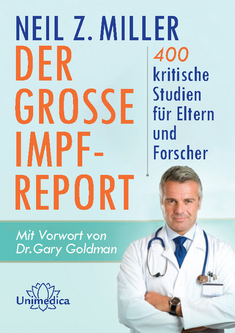 Der große Impfreport - Neil Z. Miller