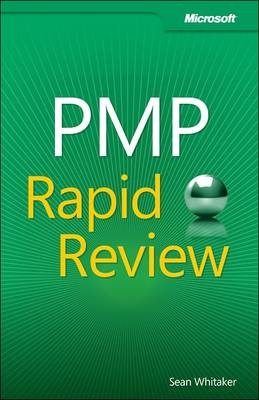 PMP Rapid Review -  Sean Whitaker