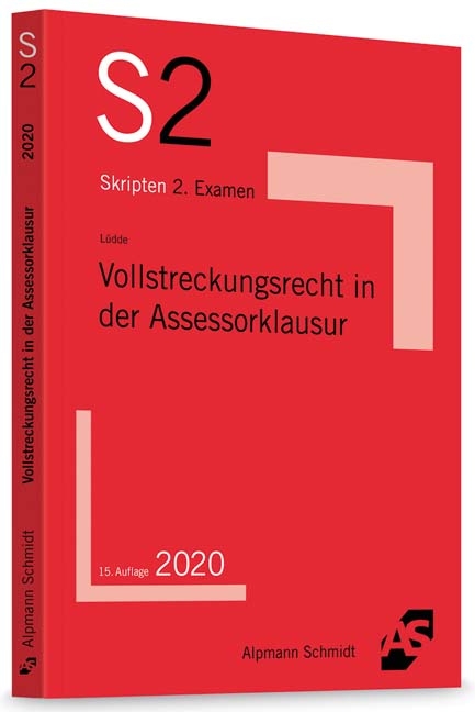 Vollstreckungsrecht in der Assessorklausur - Jan Stefan Lüdde