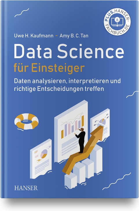 Data Science für Einsteiger - Uwe H. Kaufmann, Amy Tan BC