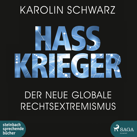 Hasskrieger - Karolin Schwarz