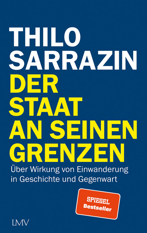 Der Staat an seinen Grenzen - Thilo Sarrazin