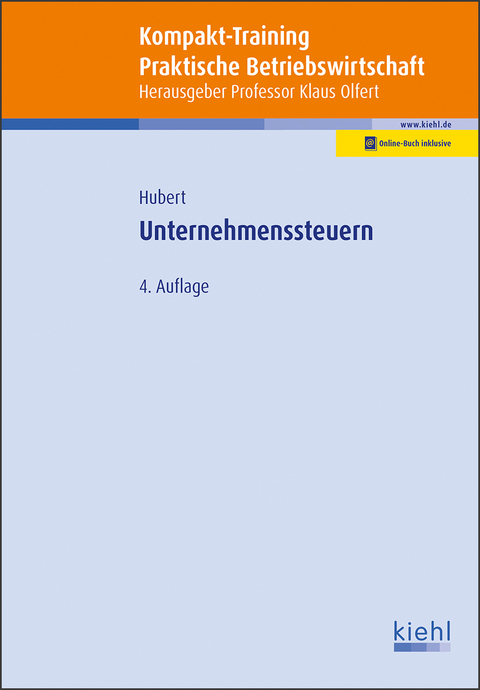 Kompakt-Training Unternehmenssteuern - Tina Hubert