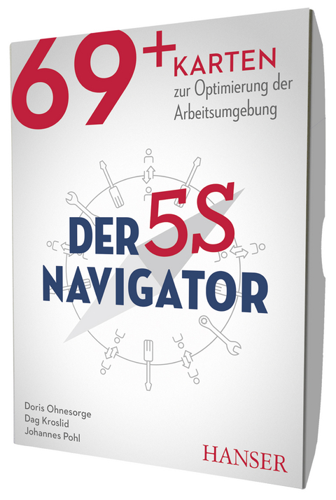 Der 5S-Navigator - Doris Ohnesorge, Dag Kroslid, Johannes Pohl