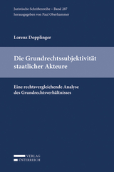 Die Grundrechtssubjektivität staatlicher Akteure - Lorenz Dopplinger