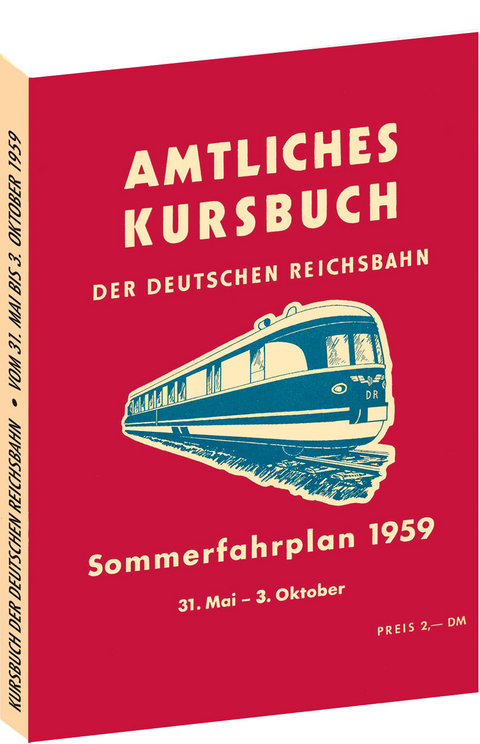 Kursbuch der Deutschen Reichsbahn - Sommerfahrplan 1959 - 