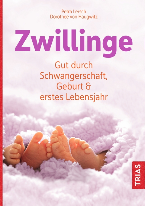 Zwillinge - Petra Lersch, Dorothee von Haugwitz