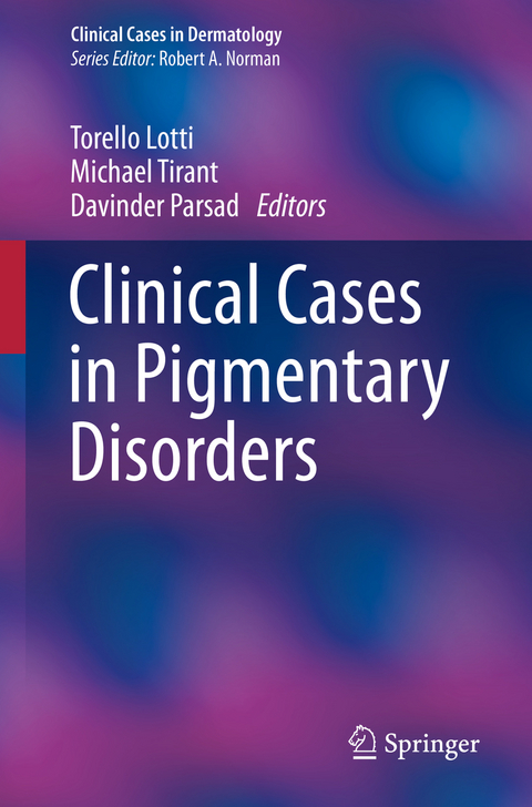 Clinical Cases in Pigmentary Disorders - 