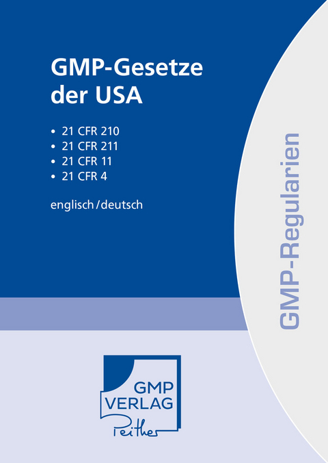 GMP-Gesetze der USA