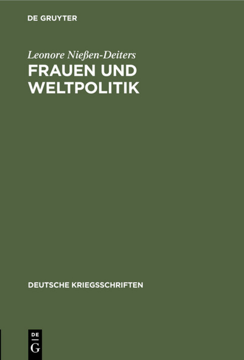 Frauen und Weltpolitik - Leonore Nießen-Deiters