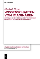 Wissenschaften vom Imaginären - Elisabeth Heyne