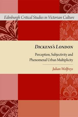 Dickens's London -  Julian Wolfreys