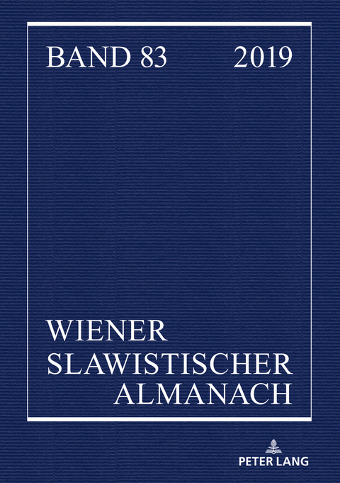 Wiener Slawistischer Almanach Band 83/2019 - 