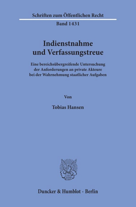 Indienstnahme und Verfassungstreue. - Tobias Hansen