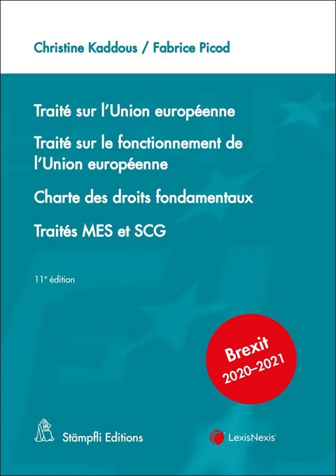 Traité sur l'Union européenne - Christine Kaddous, Fabrice Picod