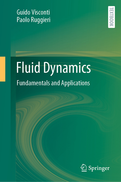 Fluid Dynamics - Guido Visconti, Paolo Ruggieri