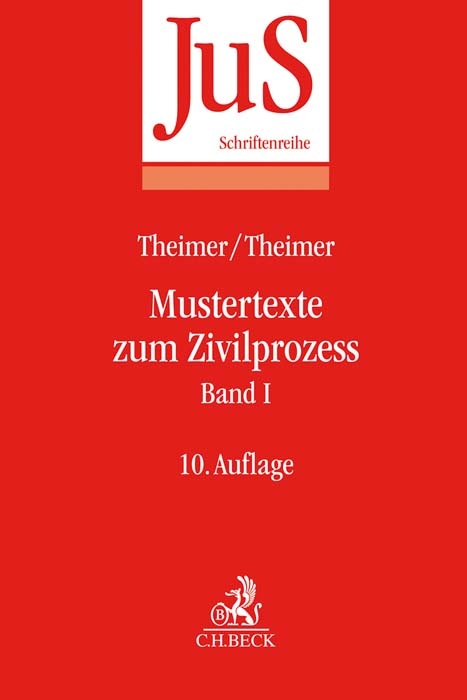 Mustertexte zum Zivilprozess Band I: Erkenntnisverfahren erster Instanz - Otto Tempel, Clemens Theimer, Anette Theimer