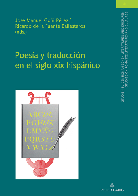 Poesía y traducción en el siglo xix hispánico - 