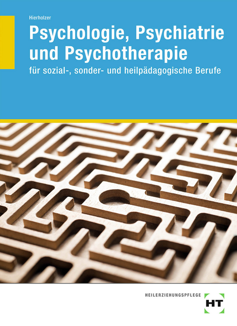 eBook inside: Buch und eBook Psychologie, Psychiatrie und Psychotherapie - Stefan Hierholzer