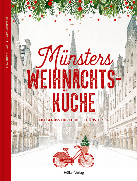 Münsters Weihnachtsküche - Lars Wentrup, Lisa Nieschlag