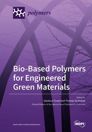 Bio-Based Polymers for Engineered Green Materials - 