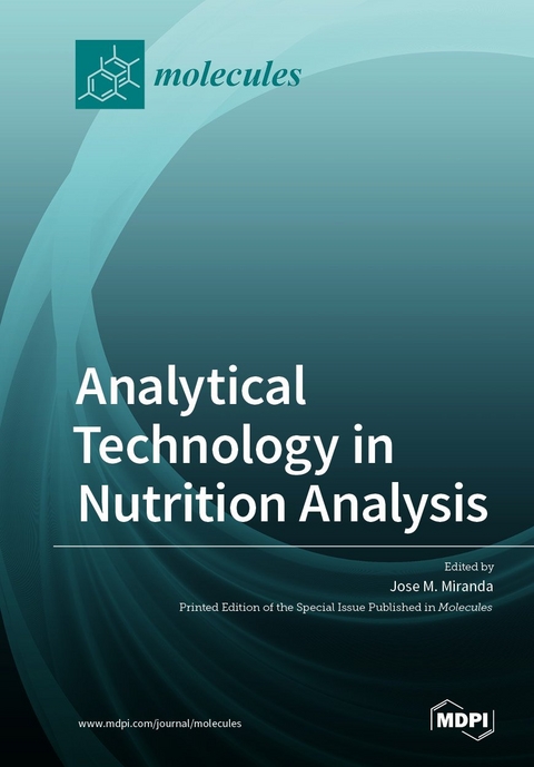 Analytical Technology in Nutrition Analysis - 