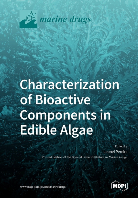 Characterization of Bioactive Components in Edible Algae - 