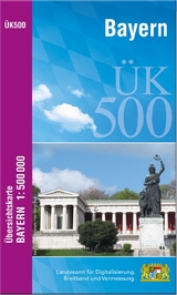 ÜK500 Amtliche Übersichtskarte von Bayern 1:500000 / ÜK500 Übersichtskarte von Bayern 1:500000 - 
