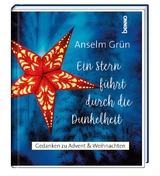 Ein Stern führt durch die Dunkelheit - Anselm Grün