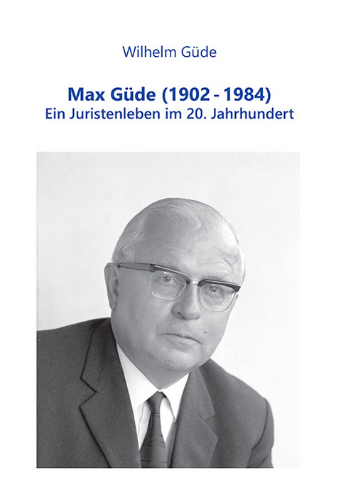 Max Güde (1902-1984) - Wilhelm Güde