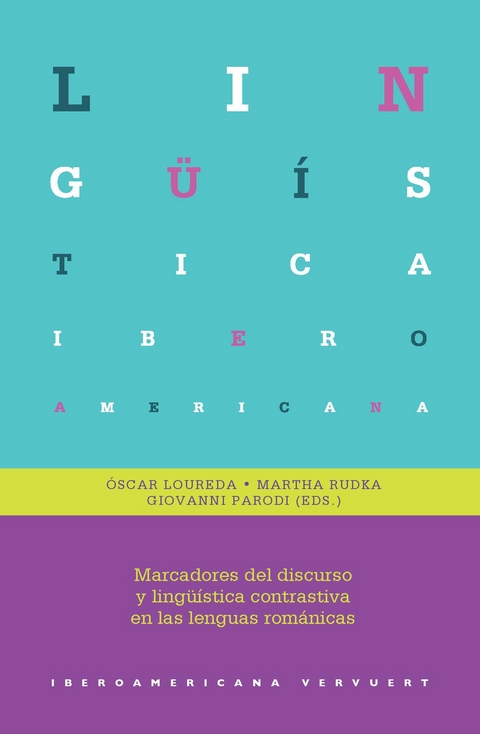 Marcadores del discurso y lingüística contrastiva en las lenguas románicas - 