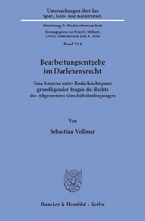 Bearbeitungsentgelte im Darlehensrecht. - Sebastian Vollmer