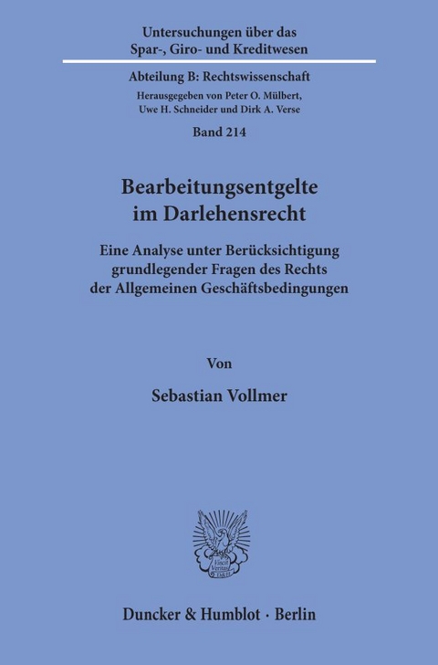 Bearbeitungsentgelte im Darlehensrecht. - Sebastian Vollmer