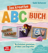 Das kreative ABC-Buch - Gabi Scherzer